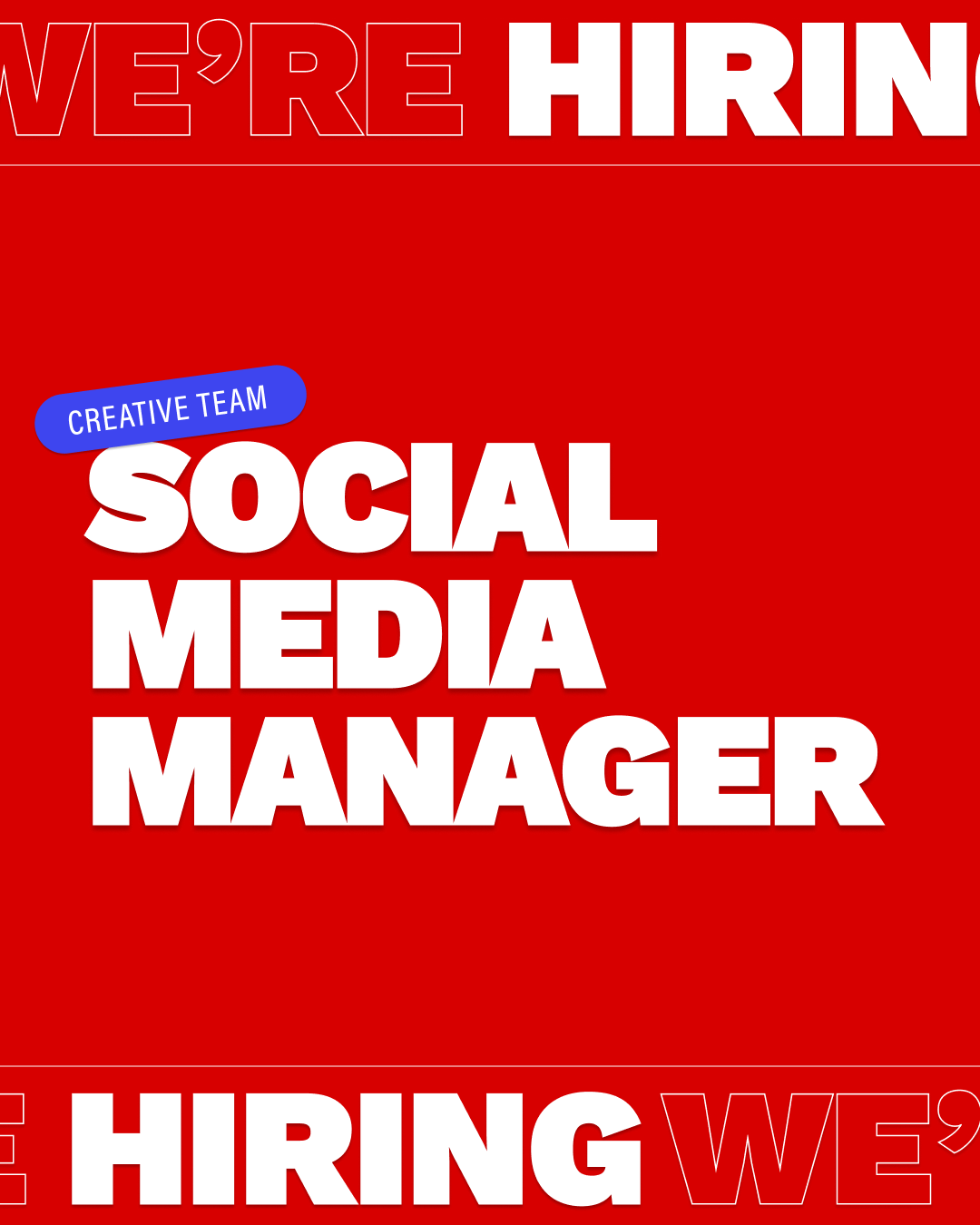 We’re Growing Our Social And Creative Team – Join Us